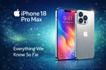 Apple iPhone 18 Pro Max: Release Date, Price, Features & Full Specs (2026)
