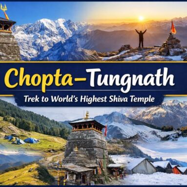 Chopta–Tungnath Travel Guide: Trek to World’s Highest Shiva Temple